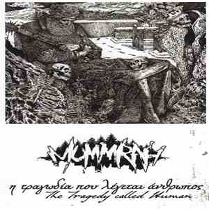 Mummrah - Η Τραγωδία που λέγεται Άνθρωπος download flac mp3