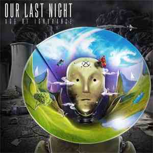 Our Last Night - Age Of Ignorance download flac mp3