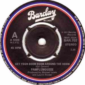 Pamplemousse - Get Your Boom Boom Around The Room download flac mp3