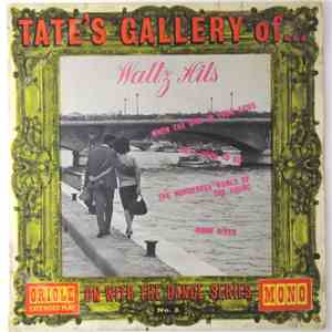 Phil Tate And His Orchestra - Tate's Gallery Of Waltz Hits EP download flac mp3