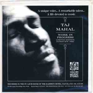 Taj Mahal - Work In Progress Limited Edition Interview Disc download flac mp3