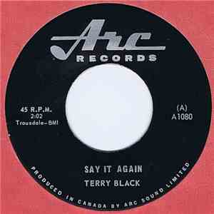 Terry Black  - Everyone Can Tell / Say It Again download flac mp3