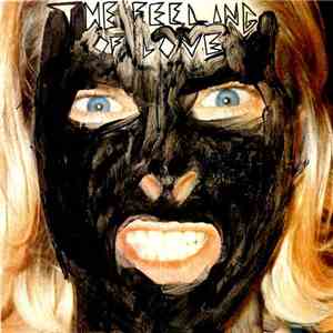 The Feeling Of Love - Hand Clap Girl 7" (Pray For The 90's) download flac mp3