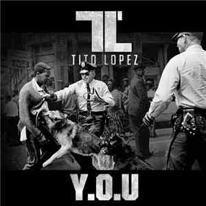Tito Lopez - Y.O.U download flac mp3