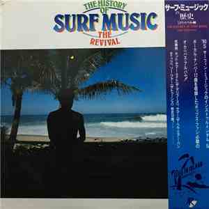 Various - The History Of Surf Music - The Revival download flac mp3
