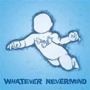 Various - Whatever Nevermind download flac mp3