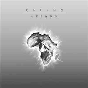 Vaylon - Upendo download flac mp3