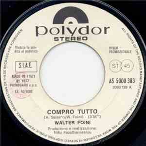 Walter Foini - Compro Tutto download flac mp3
