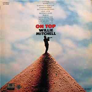 Willie Mitchell - On Top download flac mp3