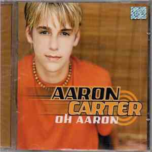 Aaron Carter - Oh Aaron download flac mp3