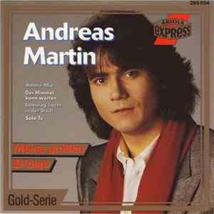 Andreas Martin  - Meine Großen Erfolge download flac mp3