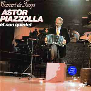 Astor Piazzolla Et Son Quintet - Concert De Tango flac mp3 download