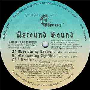 Astound Sound - Maintaining Control / Let It Play / Deadly download flac mp3