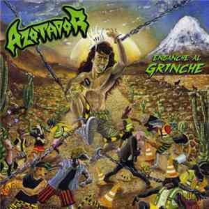 Azotador - Enganche Al Grinche download flac mp3