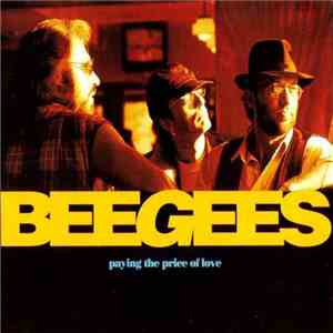 Bee Gees - Paying The Price Of Love flac mp3 download