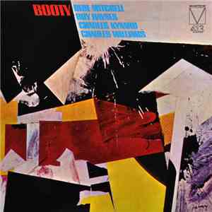 Blue Mitchell, Roy Haynes, Charles Kynard, Charles Williams  - Booty flac mp3 download