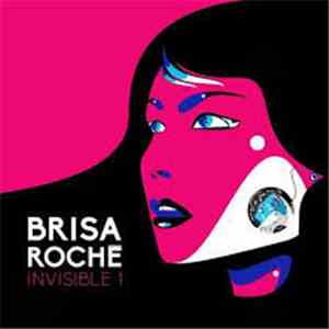 Brisa Roché - Invisible 1 download flac mp3