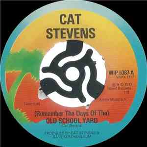 Cat Stevens - (Remember The Days Of The) Old School Yard download flac mp3