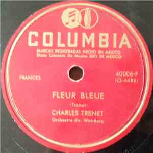 Charles Trenet - Fleur Bleue / La Mer download flac mp3