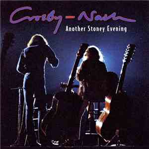Crosby-Nash - Another Stoney Evening download flac mp3