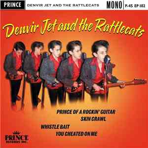 Denvir Jet & The Rattlecats - Prince Of A Rockin' Guitar download flac mp3