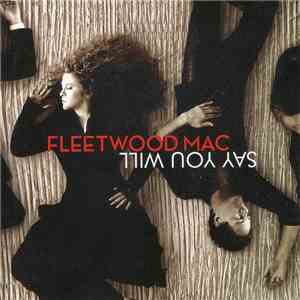 Fleetwood Mac - Say You Will download flac mp3