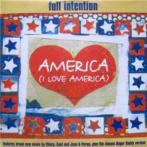 Full Intention - America (I Love America) download flac mp3