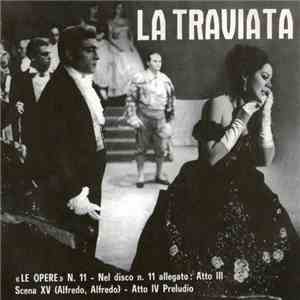 G. Verdi - La Traviata - "Le Opere" N. 11 download flac mp3