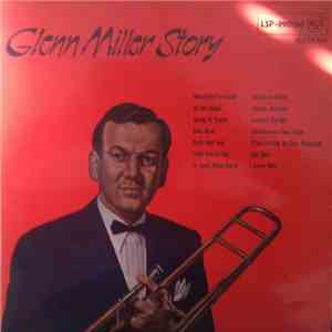 Glenn Miller And His Orchestra - Glenn Miller Story download flac mp3