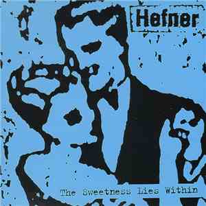 Hefner  - The Sweetness Lies Within download flac mp3