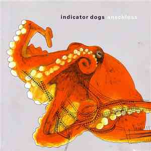 Indicator Dogs - Anschluss download flac mp3