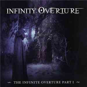 Infinity Overture - The Infinite Overture Part 1 flac mp3 download