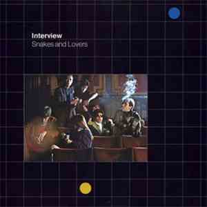 Interview - Snakes And Lovers download flac mp3