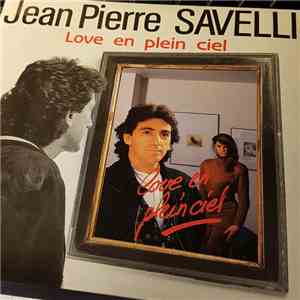 Jean-Pierre Savelli - Love En Plein Ciel download flac mp3