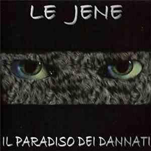 Le Jene - Il Paradiso Dei Dannati download flac mp3