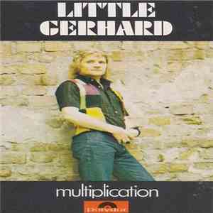 Little Gerhard - Multiplication download flac mp3