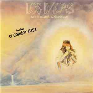 Los Incas - Un Instant d'Éternité download flac mp3
