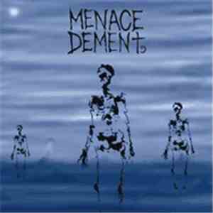 Menace Dement - Untitled download flac mp3