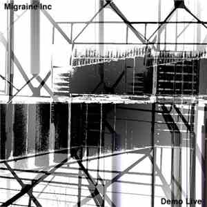 Migraine Inc - Demo Live download flac mp3