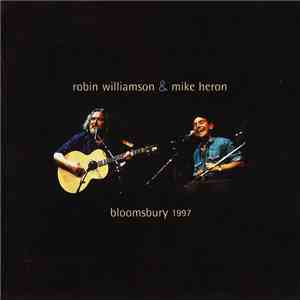 Mike Heron  & Robin Williamson - Bloomsbury 1997 download flac mp3