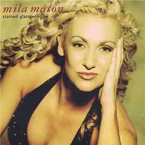 Mila Mason - Stained Glass Window download flac mp3