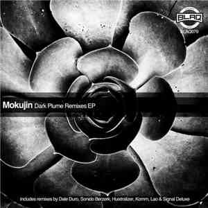 Mokujin - Dark Plume Remixes download flac mp3