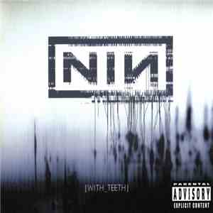 Nine Inch Nails - With Teeth download flac mp3