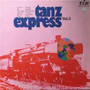 Orchester John Wallis & His Boys, Orchester Clyde Canderbury - Tanz Express Vol.2 download flac mp3