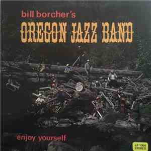 Oregon Jazz Band - Enjoy Yourself download flac mp3