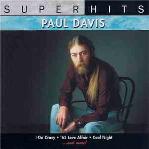Paul Davis  - Super Hits download flac mp3