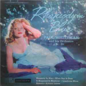 Paul Whiteman & His Orchestra - Rhapsody In Blue download flac mp3