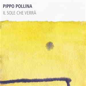 Pippo Pollina - Il Sole Che Verrà download flac mp3