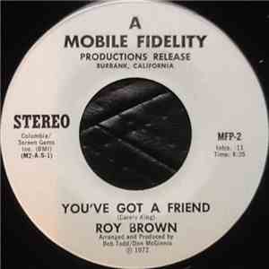 Roy Brown - You've Got A Friend / In The Eyes Of My People download flac mp3