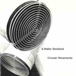 S. Møller Storband - Circular Movements download flac mp3